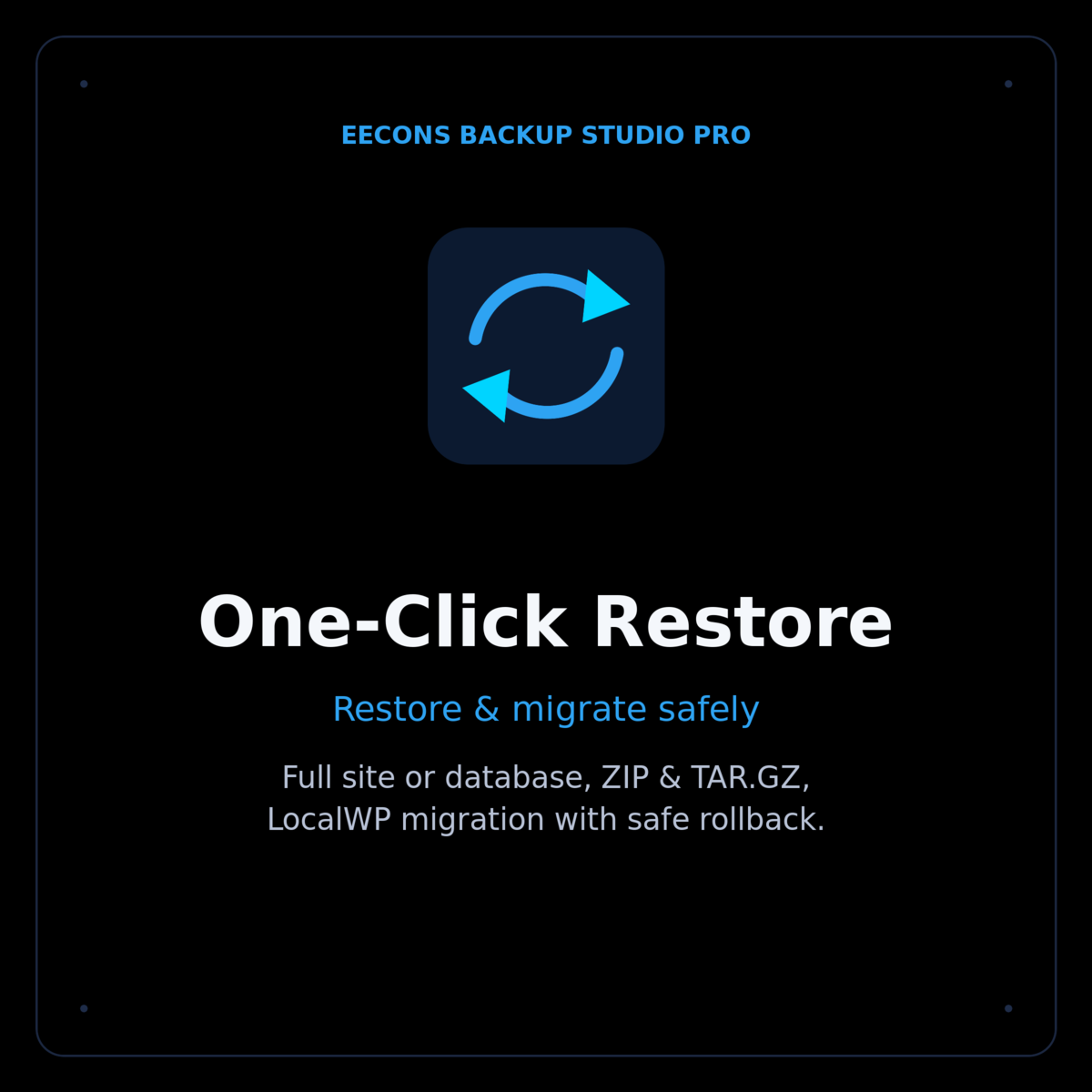 One-Click Restore & Migration — EECONS Backup Studio Pro